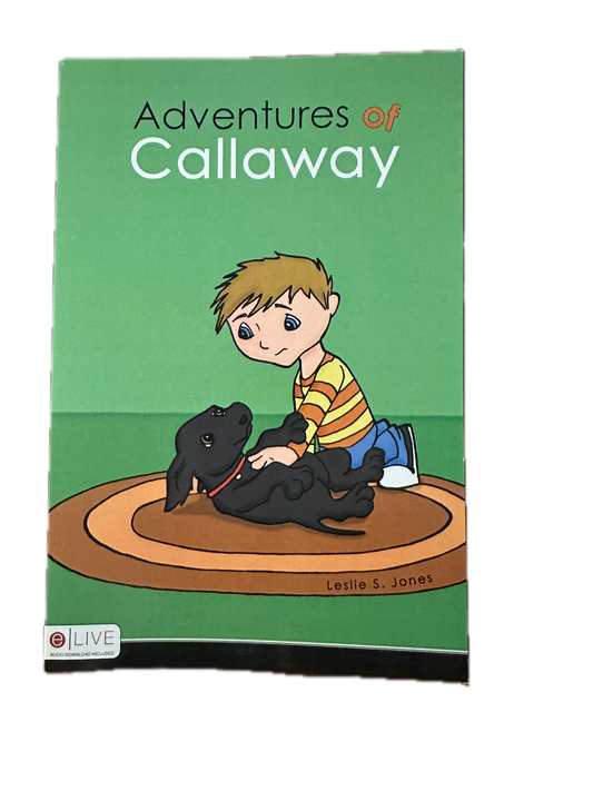 Adventures of Callaway Book (Softcover Edition)